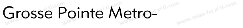 Grosse Pointe Metro字体转换